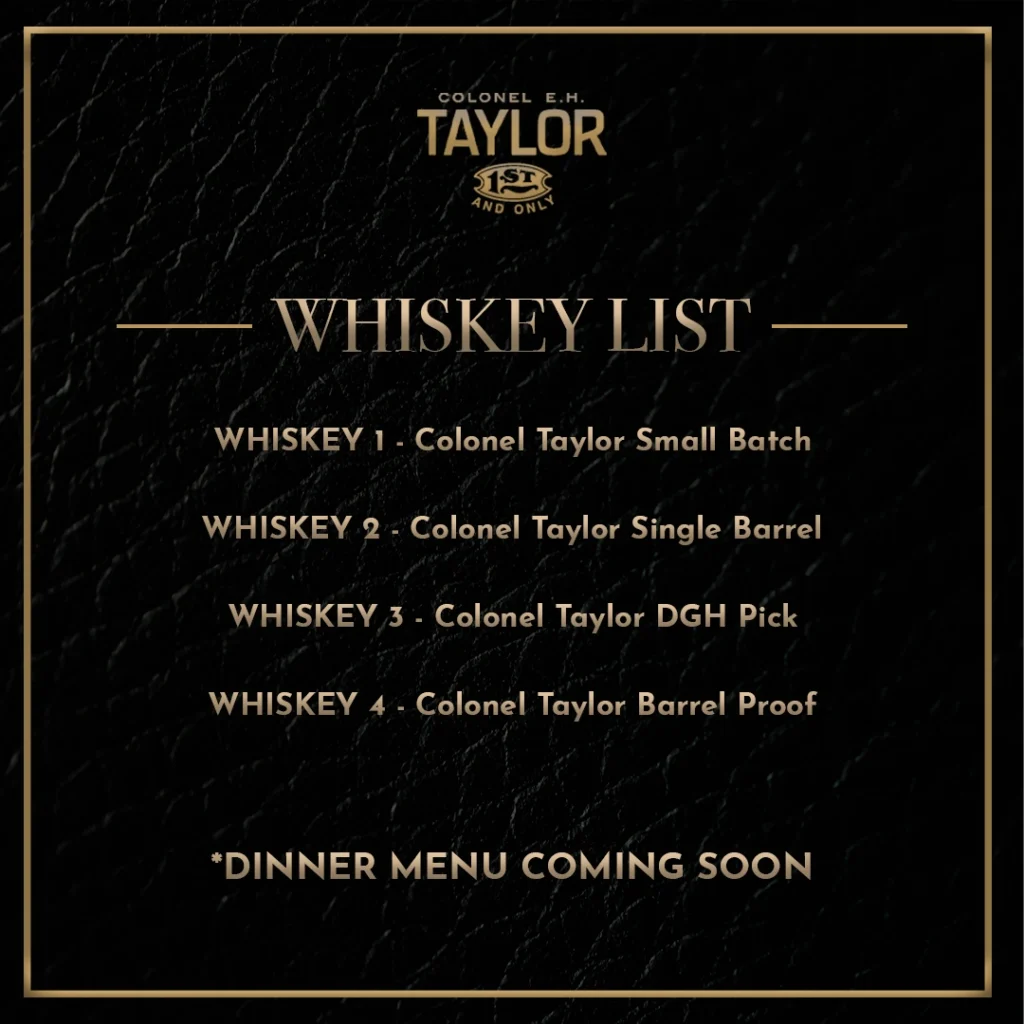 Colonel Taylor Tasting Dinner Whiskey List