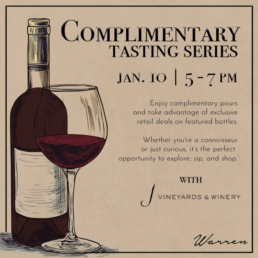 Promotional image for the J Vineyards Complimentary Tasting at Warren Naples on January 10, 2025