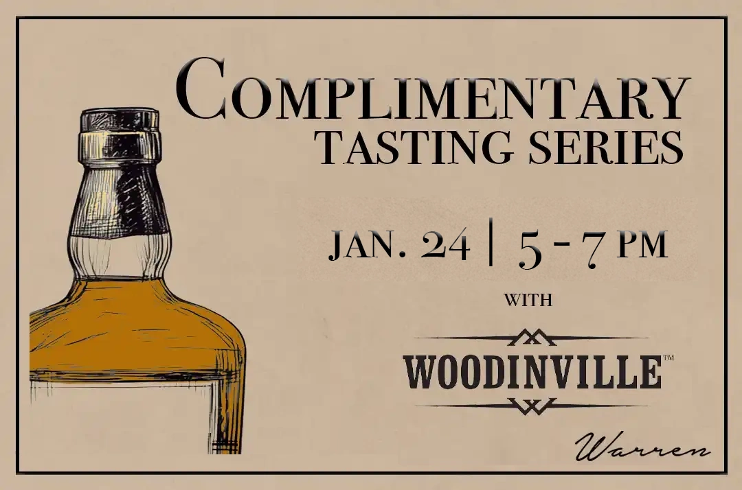 Banner image for the Woodinville Complimentary Tasting at Warren Naples on Friday January 24, 2025